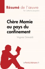 Chère Mamie au pays du confinement